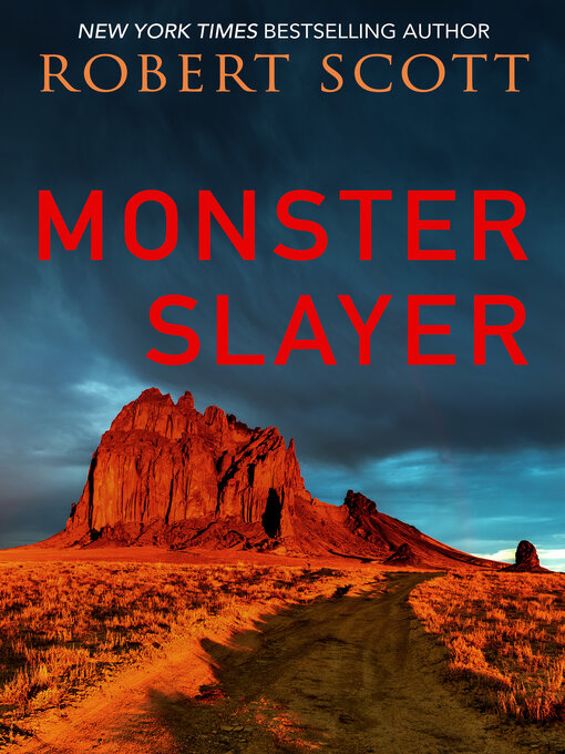 Title details for Monster Slayer by Robert Scott - Available